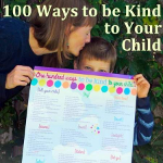 100 Ways To Be Kind To Your Child
